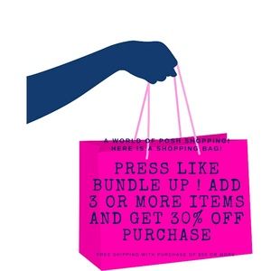 press like, Bundle up with 3 or more items 30% off